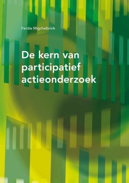 De kern van participatief actieonderzoek