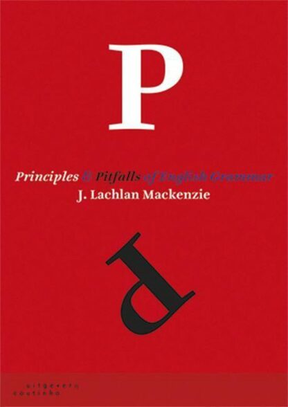 Principles and pitfalls of English Grammar