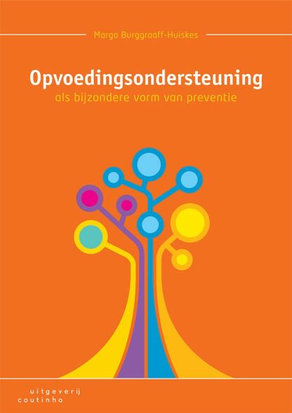 Opvoedingsondersteuning als bijzonder vorm van preventie