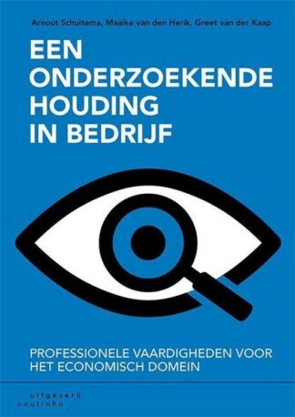 Een onderzoekende houding in bedrijf