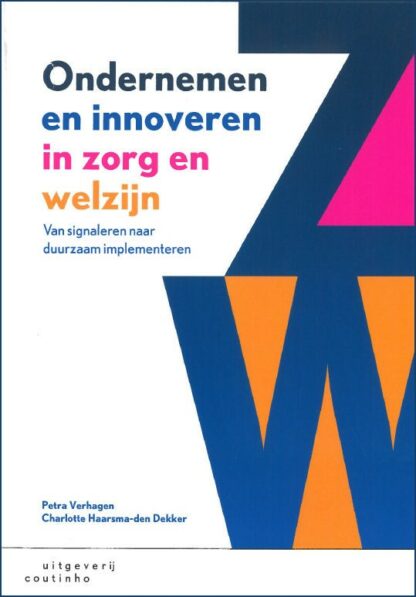 Ondernemen in zorg en welzijn