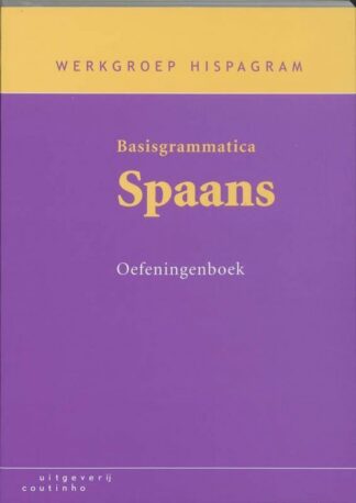 Basisgrammatica Spaans - oefeningenboek