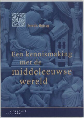 Een kennismaking met de middeleeuwse wereld