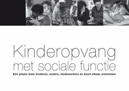 Kinderopvang met sociale functie