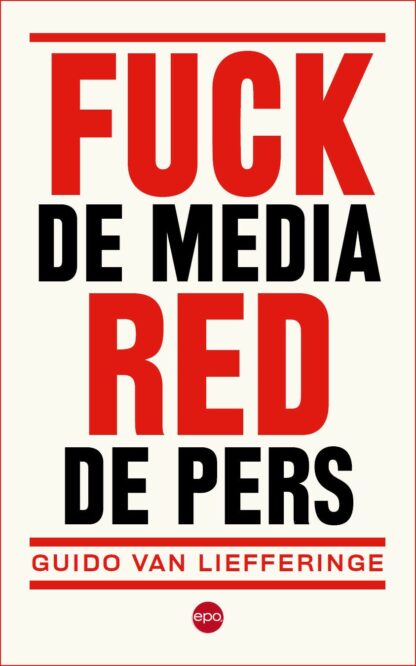 Fuck de media, red de pers