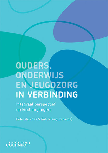 Ouders, onderwijs en jeugdzorg in verbinding - cover