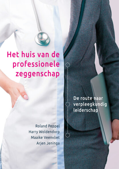 Het huis van de professionele zeggenschap