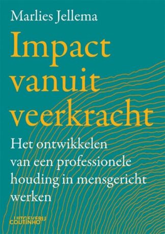 Impact vanuit veerkracht